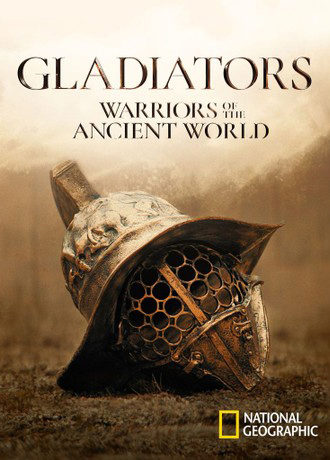 Gladiators: Warriors of the Ancient World poster